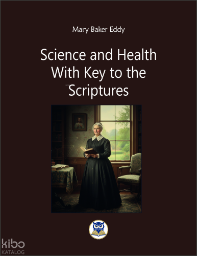 Science and Health  With Key to the  Scriptures