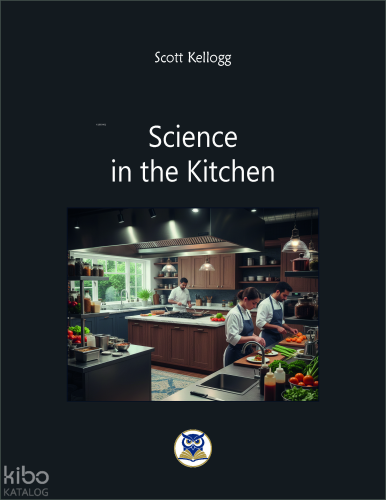 Science in the Kitchen