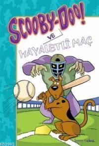 Scooby Doo ve Hayaletli Maç - Kitapiks.com