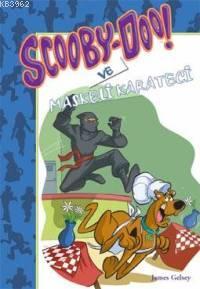 Scooby Doo ve Maskeli Karateci - Kitapiks.com
