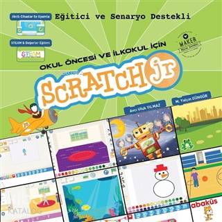 Scratch JR; Okul Öncesi ve İlkokul için - Kitapiks.com