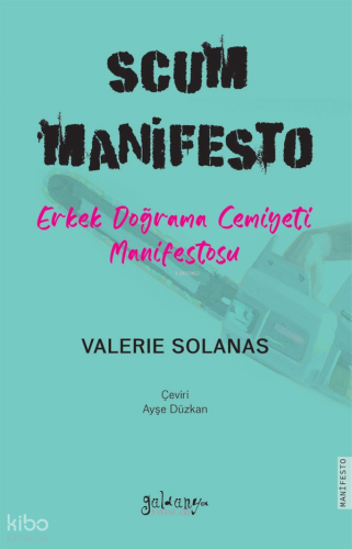 Scum Manifesto;Erkek Doğrama Cemiyeti Manifestosu