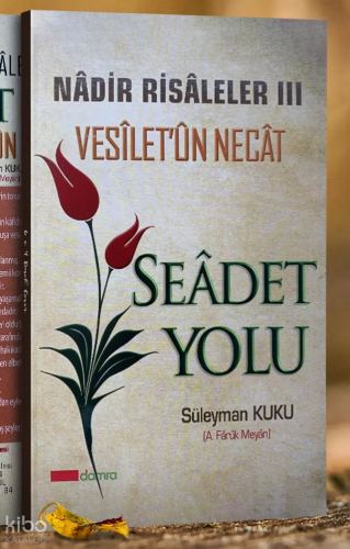 Seadet Yolu Vesiletün Necat