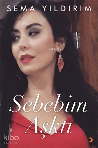 Sebebim Aşktı - Kitapiks.com