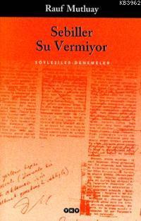 Sebiller Su Vermiyor 1.baskı - Kitapiks.com