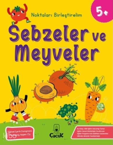 Sebzeler ve Meyveler - 5 Yaş Noktaları Birleştirelim