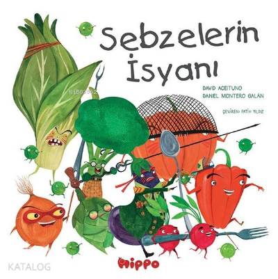 Sebzelerin İsyanı - Kitapiks.com