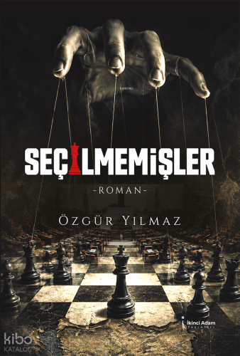 Seçilmemişler