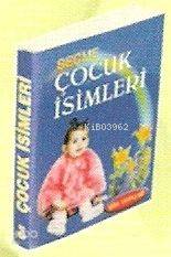 Seçme Çocuk İsimleri (Cep Boy Kod-087)