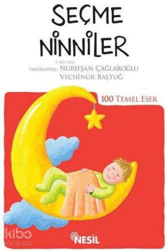 Seçme Ninniler; (Kenar Boyalı)