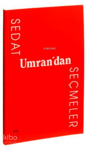 Sedat Umran'dan Seçmeler