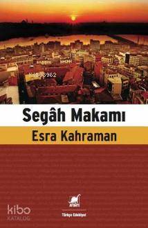 Segah Makamı - Kitapiks.com