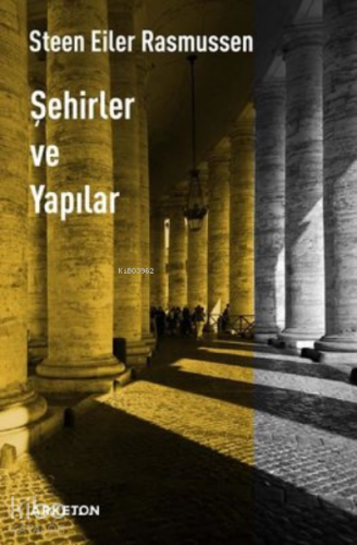Şehirler ve Yapılar