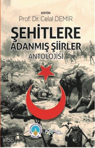 Şehitlere Adanmış Şiirler Antolojisi