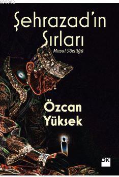 Şehrazad'ın Sırları - Kitapiks.com
