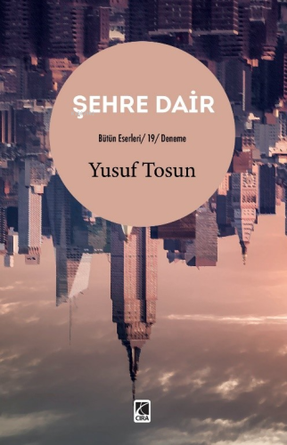 Şehre Dair - Kitapiks.com