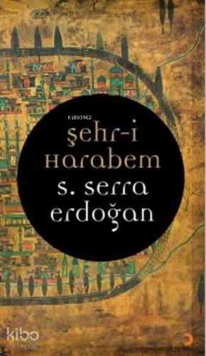 Şehri Harabem - Kitapiks.com