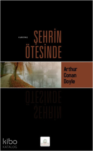 Şehrin Ötesinde