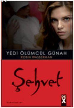 Şehvet; Yedi Ölümcül Günah 1