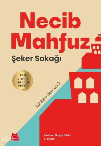 Şeker Sokağı;Kahire Üçlemesi - 3