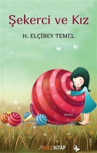 Şekerci ve Kız - Kitapiks.com