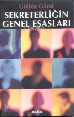 Sekreterliğin Genel Esasları
