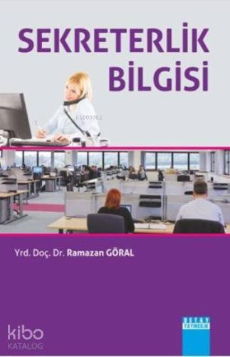 Sekreterlik Bilgisi