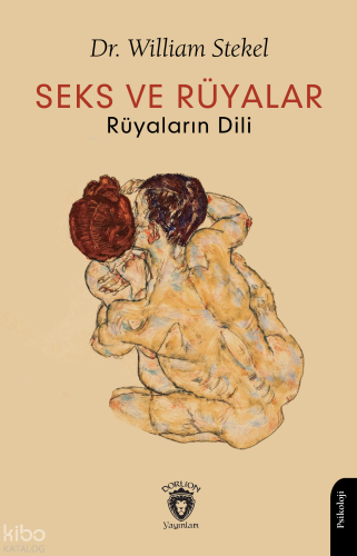 Seks ve Rüyalar Rüyaların Dili