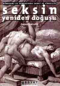 Seksin Yeniden Doğuşu