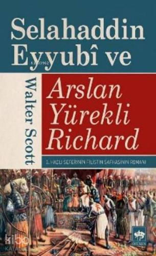 Selahaddin Eyyubi ve Aslan Yürekli Richard