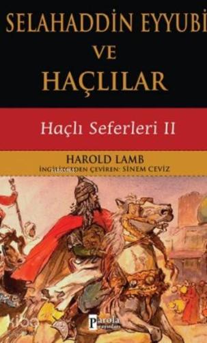 Selahaddin Eyyubi ve Haçlılar; Haçlı Seferleri II