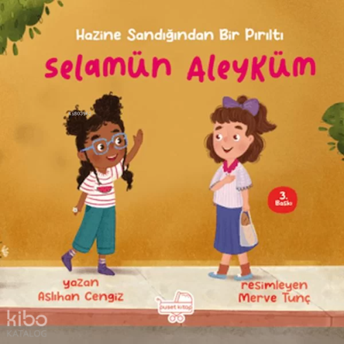 Selamun Aleyküm  (Ciltli); Hazine Sandığından Bir Pırıltı