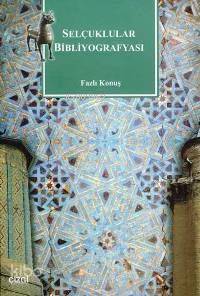 Selçuklular Bibliyografyası