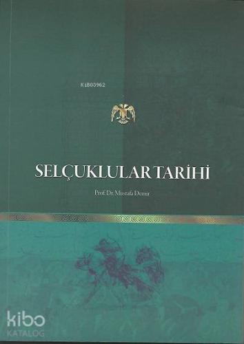 Selçuklular Tarihi