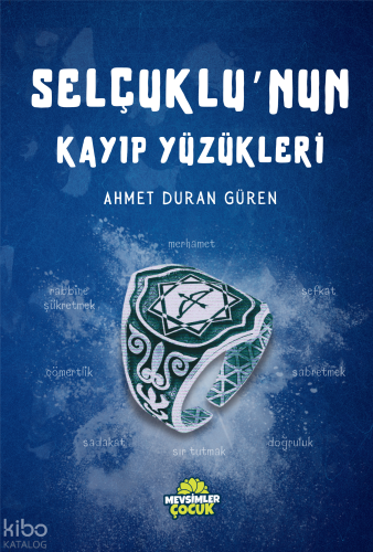 Selçuklu'nun Kayıp Yüzükleri