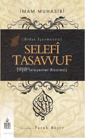 Selefi Tasavvuf (Bidat İçermeyen); İrşat İsteyenler Risalesi