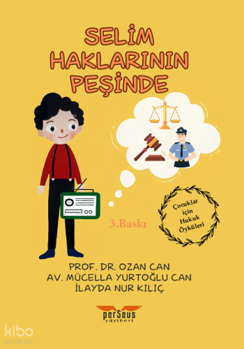 Selim Haklarının Peşinde