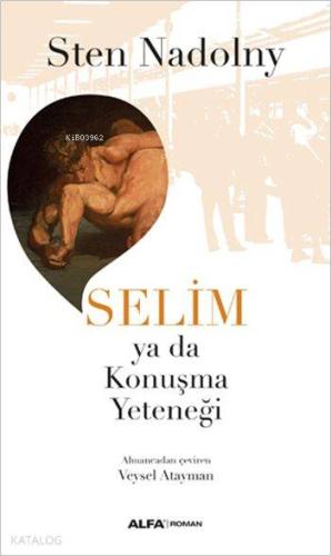 Selim ya da Konuşma Yeteneği - Kitapiks.com