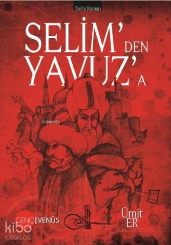 Selim'den Yavuz'a