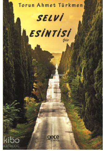 Selvi Esintisi - Kitapiks.com