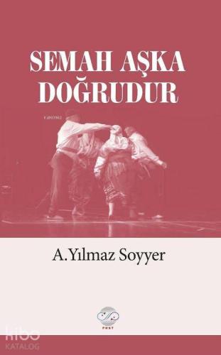 Semah Aşka Doğrudur - Kitapiks.com
