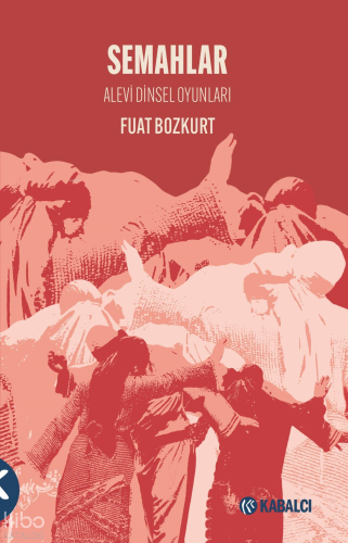 Semahlar;Alevi Dinsel Oyunları