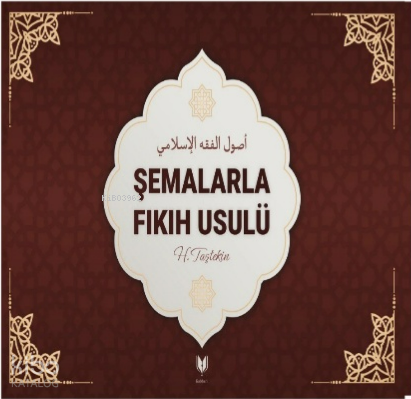 Şemalarla Fıkıh Usulü