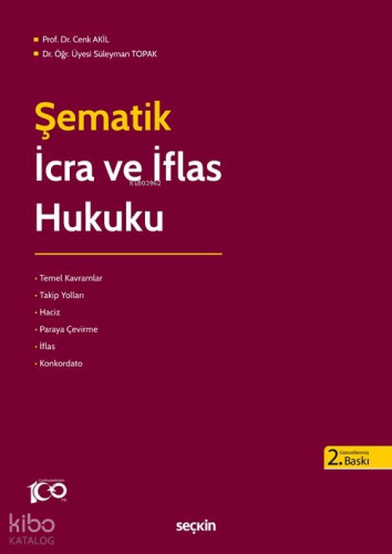 Şematik İcra ve İflas Hukuku