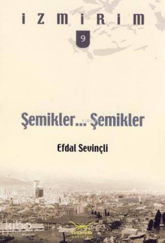 Şemikler , Şemikler