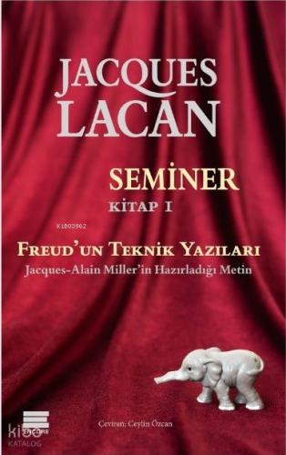 Seminer Kitap 1 – Freud’un Teknik Yazıları