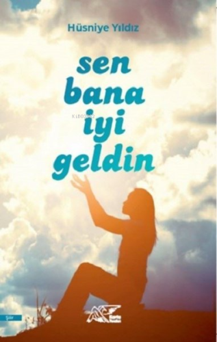 Sen Bana İyi Geldin - Kitapiks.com