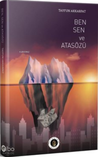 Sen Ben ve Atasözü