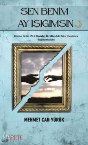 Sen Benim Ay Işığımsın