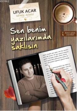 Sen Benim Yazılarımda Saklısın - Kitapiks.com